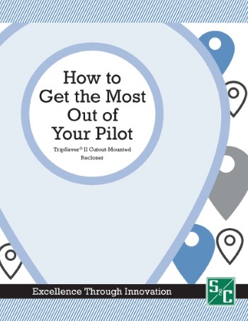 cover image of Pilot guidebook that opens a PDF to learn more about How to Get the Most Out of Your Pilot Deployment Readiness Guidebook, TripSaver II Cutout-Mounted Recloser PDF of How to Get the Most Out of Your Pilot Deployment Readiness Guidebook, TripSaver II Cutout-Mounted Recloser